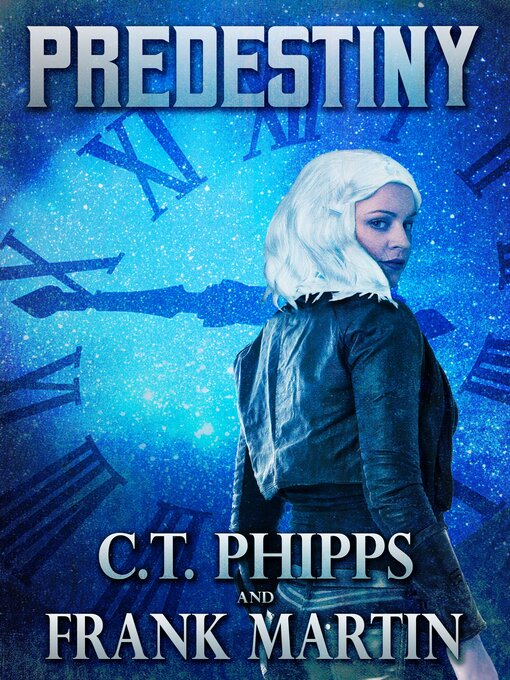 Title details for Predestiny by C.T. Phipps - Available